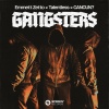 Emmett Zetto、Talentless、CANCUN? - GANGSTERS