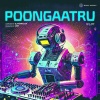 Ilaiyaraaja、K.J. Yesudas、4am - Poongaatru (Flip)