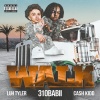 310babii、Luh Tyler、Cash Kidd《Walk (Explicit)》[MP3/LRC]