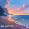 Melon Monkey Club - Seaside