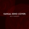Sibi - Kangal edho