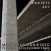 scott crow、birthCenter、Meat Beat Manifesto - concrete age (Meat Beat Manifesto Planned Obsolescence ReMix)