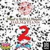 Mazzi、soul purpose《Dalmatians 2 (No Nakba) (Explicit)》[MP3/LRC]