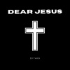 DJ Thick - Dear Jesus