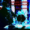 Carlos Peron、Superstalin - Grosse Hände