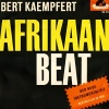 Bert Kaempfert & His Orchestra - Afrikaan Beat
