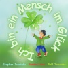 Stephen Janetzko、Sandra Lierz、Ralf Trautner - Ich bin ein Mensch im Glück