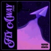 J'Von - Fly Away (Explicit)
