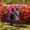 Big Dawg Lyn、ABRIL - Change for the Better