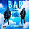 Wildchild、NasoLz - Bap (feat. WildChild)(Explicit)