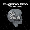 Eugenio Fico - Call Me Baby