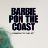 Dawkways、Vigilant - Barbie Pon the Coast (Explicit)