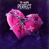 Yo maps - Perfect (Remastered 2024)