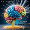 Joy Candy、Swift Weekend - Einstein (feat. Swift Weekend)