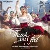 Dhvani Bhanushali、Shloke Lal、David Arkwright - Thank You God