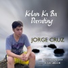 Roger Singson、Jorge Cruz、Richard Reynante - Kelan Ka Ba Darating (feat. Jorge Cruz & Richard Reynante)