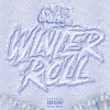 Swag - WINTER ROLL (Explicit)