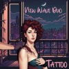 New Wave Duo - Tattoo