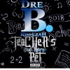 Dre B. Koolzah、Fedarro《Teacher's Pet (feat. Fedarro) (Explicit)》[MP3/LRC]