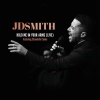 JD Smith、Phil Buckle、Shandelle Cooke - Hold Me In Your Arms (Live)