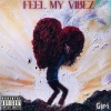 GIRI - Feel My Vibez (Explicit)