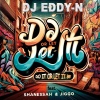 Dj Eddy N、Shanessah、JIGGO - Do it or let it be