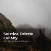 Rain Sounds Nature Collection、ASMR Rain Sounds、Sleepy Rain - Tranquil Wilderness