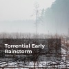 Rain for Deep Sleep、Ambient Rain、Gentle Rain Makers - Snooze Deeper in Rain
