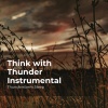 Thunderstorm Sleep、Thunderstorm《Bedtime Hush Thunder》[MP3/LRC]