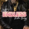 JUIC3、Kirko Bangz - Endless (Remix)
