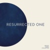 Jefferson、Bridge Music Collective、Jordan Silvester - Resurrected One (feat. Jefferson & Jordan Silvester)