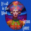 Saymon Gomez - It's All in the Mind