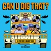 DJ Premier、Snoop Dogg - Can U Dig That? (Explicit)