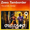 Zeeo、Tamborder - Tocando Salsa