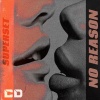 Superset、Gregory Torres - No reason (Gregory Torres Remix)