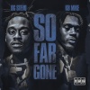 OG Stevo、KB Mike - So Far Gone (Explicit)