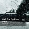 Natural Rain Sounds for Sleeping、Rain Storm Sample Library、Rain Sounds - Rain on Sunny Season