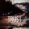 Cheff、Evil Ebenezer《Trust (Explicit)》[MP3/LRC]