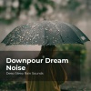 Deep Sleep Rain Sounds、Rain Meditations、Rain Sounds Collection - Night Sky Cloudburst