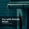 Thunderstorm Sleep、Thunderstorm、Thunder Storms & Rain Sounds - Thunder for Deep Sleep