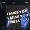 Renoco - I Miss You