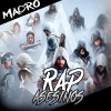 RevengeMusic - Macro de Assassins Creed (Asesinos Rap)(Explicit)