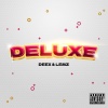 Kevin Lemz、Deex - Deluxe (Explicit)