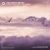 Damon Paul、Max Fail、feva. - You Make Me Fly