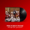Dida Çela Kovaçi - Këngë për gurbetin