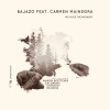 Bajazo、Carmen Mainegra - We Hold The Moment