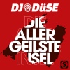 DJ Düse《Die allergeilste Insel》[MP3/LRC]