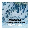 Belgeonne、Chapman、Pyne - If I Ever