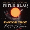 Lakreed、Pastor Troy - Aint No Mo Sunshine (feat. Pastor Troy)(Radio Edit)