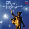 Boston Symphony Orchestra、小澤征爾 - I. Mars, The Bringer Of War